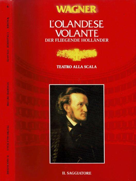 Der fliegende Hollander - L'Olandese volante - Richard Wagner - copertina