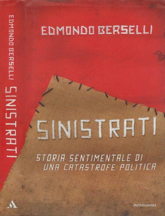 Sinistrati - Edmondo Berselli - copertina