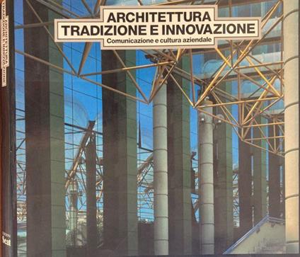 Architettura Tradizione e Innovazione - Gian Luigi Falabrino - copertina
