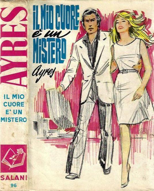 Il mio cuore è un mistero - Ruby M. Ayres - copertina