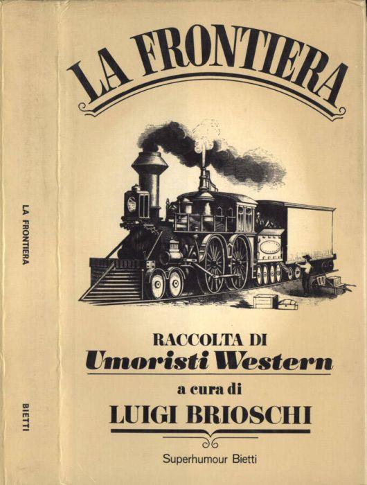 La frontiera - Luigi Brioschi - copertina