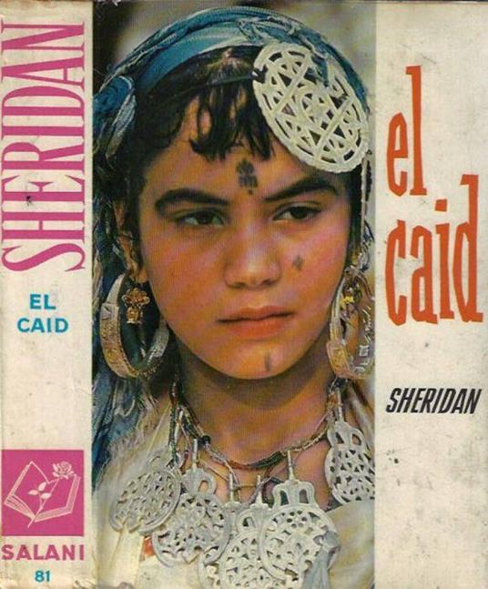 El Caid - Richard B. Sheridan - copertina