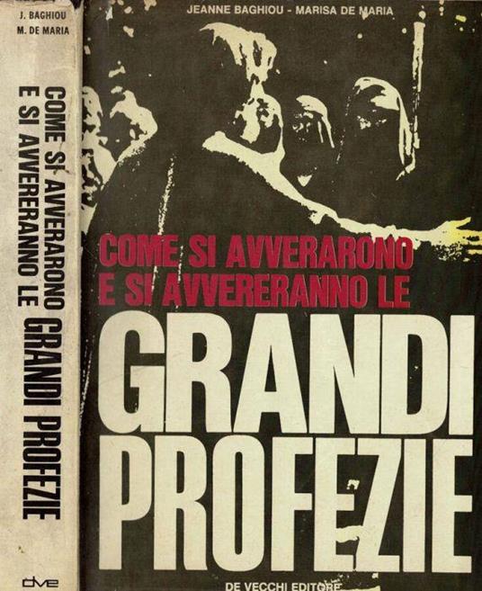 Come si avvereranno e si avverano le grandi profezie - Jeanne Baghiou - copertina