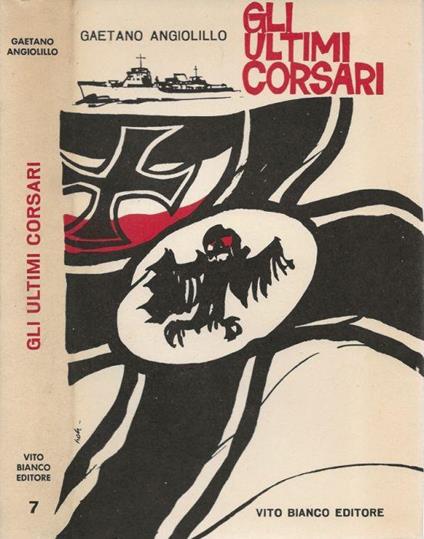 Gli ultimi corsari - Gaetano Angiolillo - copertina
