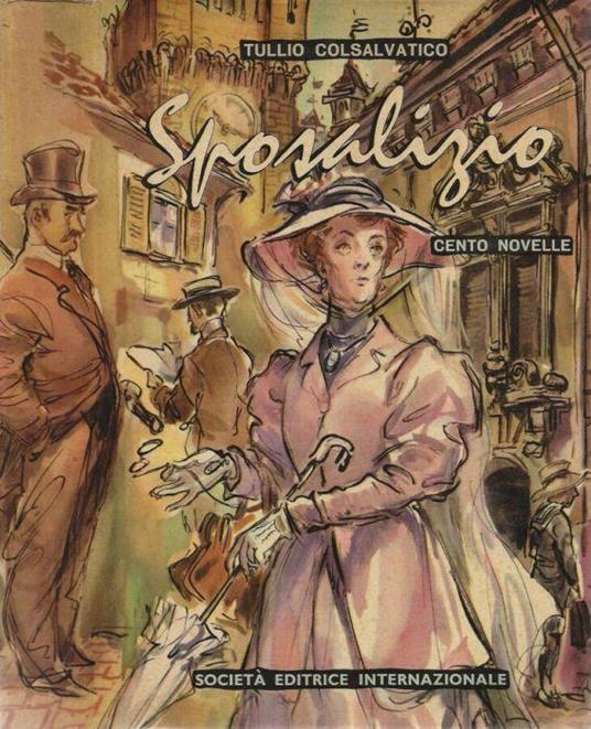 Sposalizio - Tullio Colsalvatico - copertina