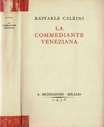 La Commediante Veneziana
