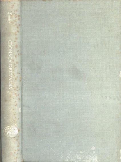 Cronaca dell' alba - Ramón J. Sender - copertina