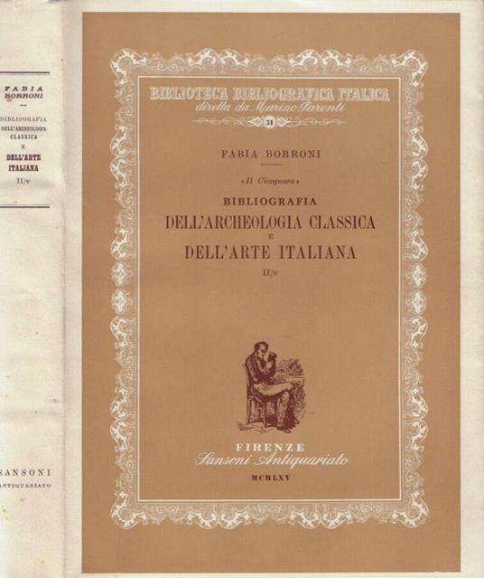 Bibliografia dell'archeologia classica e dell'arte italiana Vol. II tomo V - Fabia Borroni - copertina