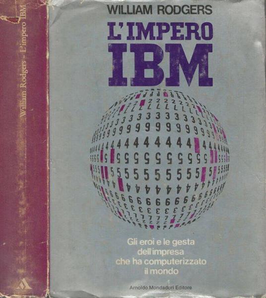 L’Impero IBM - William Rodgers - copertina