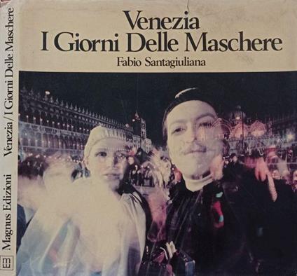 Venezia I giorni delle Maschere - copertina