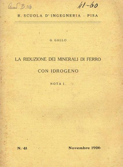 La riduzione dei minerali di ferro con idrogeno. Nota I - Giampaolo Gallo - copertina