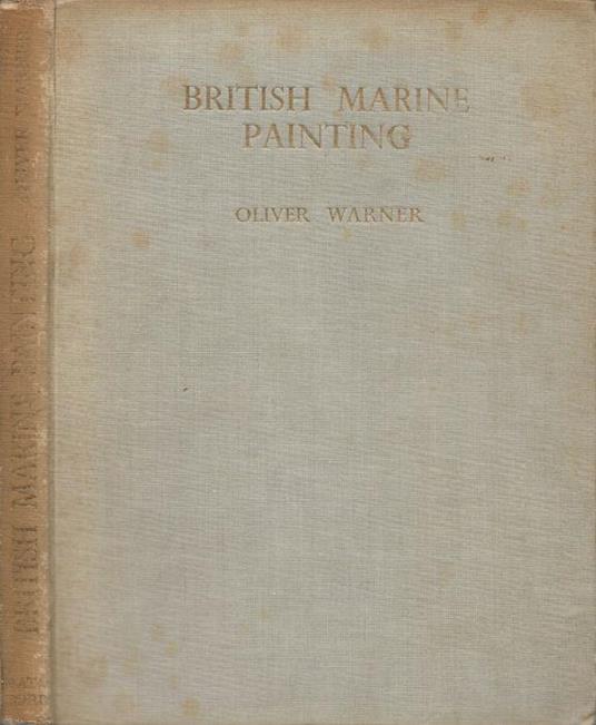 An Introduction to British Marine Painting - Oliver Warner - copertina