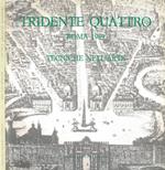 Tridente Quattro. Roma 1989 - Tecniche nell'Arte
