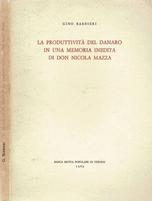 La produttività del danaro in una memoria inedita di Don Nicola Mazza - Gino Barbieri - copertina