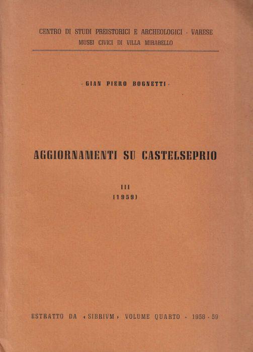 Aggiornamenti su Castelseprio III (1959) - Gian Piero Bognetti - copertina