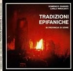Tradizioni Epifaniche in provincia di Udine