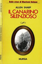 Il canarino silenzioso