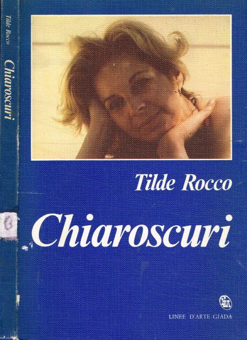 Chiaroscuri - Tilde Rocco - copertina