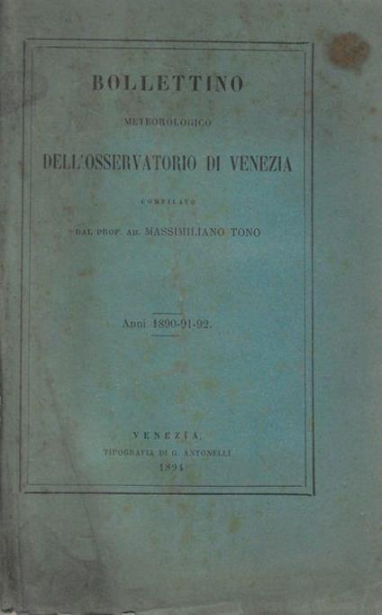 Bollettino meteorologico dell'osservatorio di Venezia anni 1890-91-92 - copertina