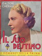 Il suo destino