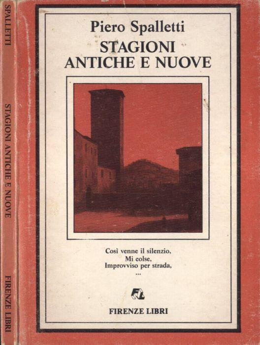 Stagioni antiche e nuove - Piero Spalletti - copertina