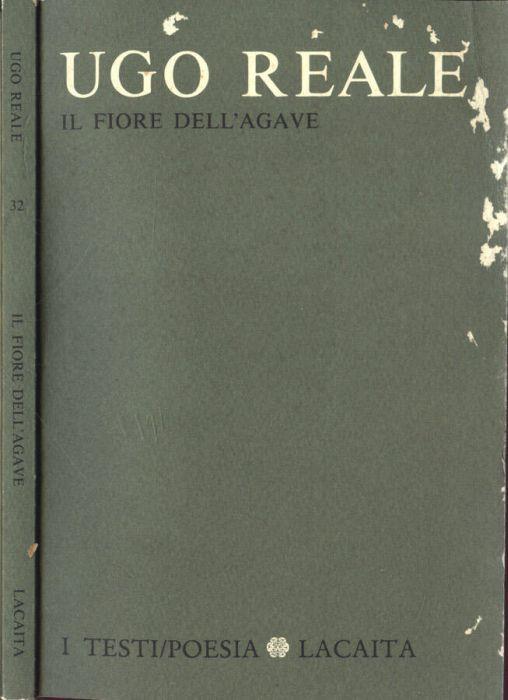 Il fiore dell' agave - Ugo Reale - copertina