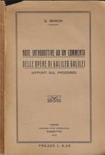 Note introduttive ad un commento delle opere di Galileo Galilei (Appunti sul processo)