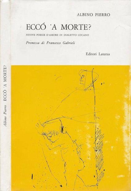 Eccó 'a morte? (Perché la morte?) - Albino Pierro - copertina