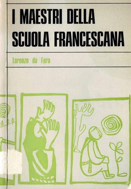 I maestri della Scuola Francescana - Lorenzo da Fara - copertina
