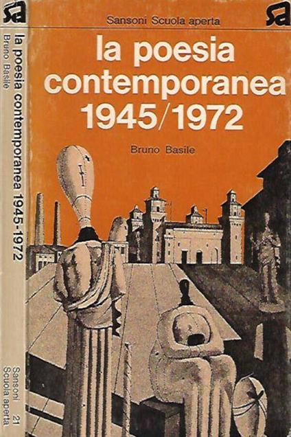 La poesia contemporanea 1945 - 1972 - Bruno Basile - copertina