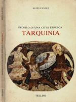 Tarquinia - Profilo di una città etrusca