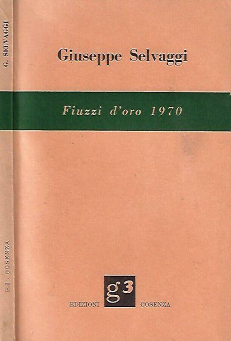 Fiuzzi d'oro 1970 - Giuseppe Selvaggi - copertina