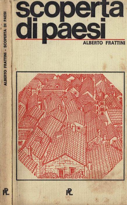 Scoperta di paesi ( 1944 - 1966 ) - Alberto Frattini - copertina