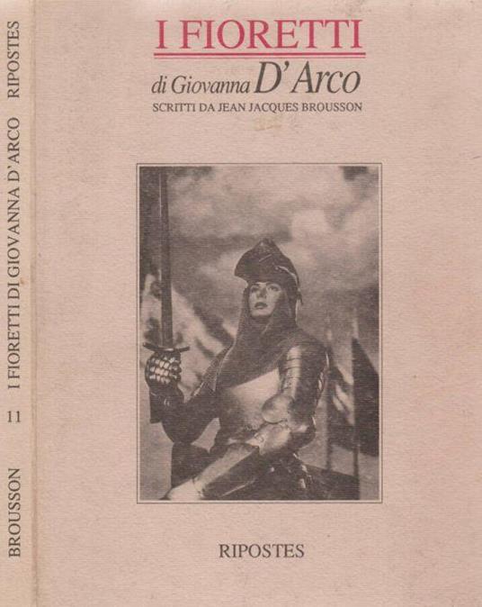 I fioretti di Giovanna D'Arco - Jean-Jacques Waltz - copertina