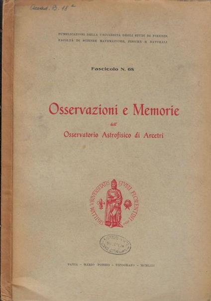 Osservazioni e memorie dell'Osservatorio Astrofisico di Arcetri Fascicolo 68 1953 - copertina