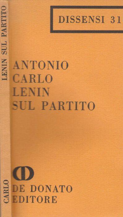 Lenin sul partito - Antonio Carlo - copertina