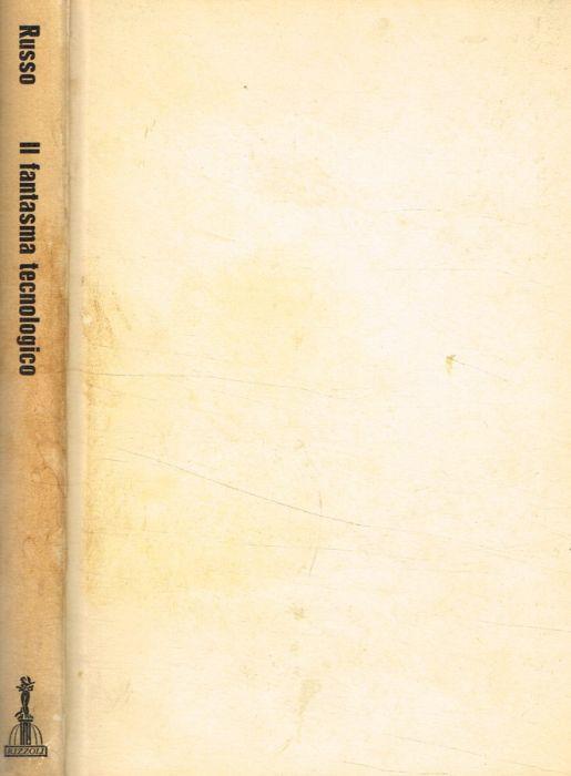 Il fantasma tecnologico - Giovanni Russo - copertina