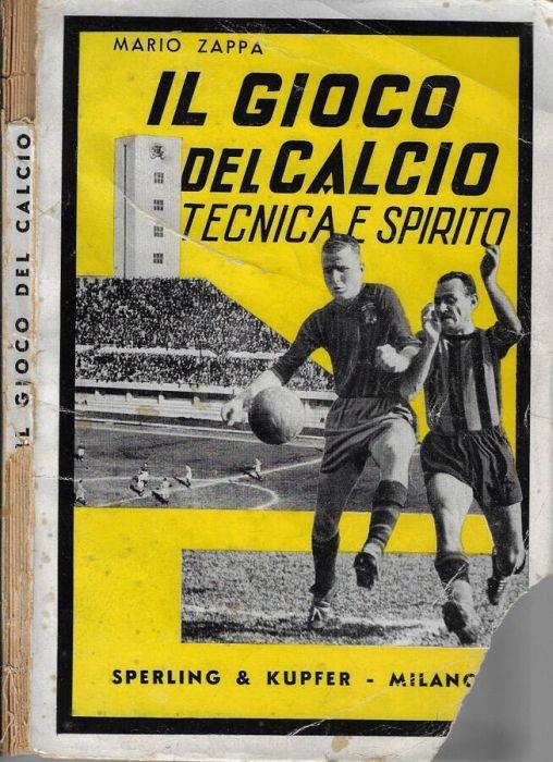 Il gioco del calcio - Mario Zappa - copertina