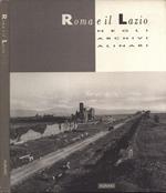 Roma e il Lazio negli Archivi Alinari