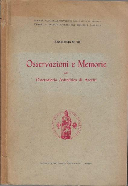 Osservazioni e memorie dell'Osservatorio Astrofisico di Arcetri Fascicolo 70 1955 - copertina