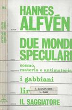 Due mondi speculari