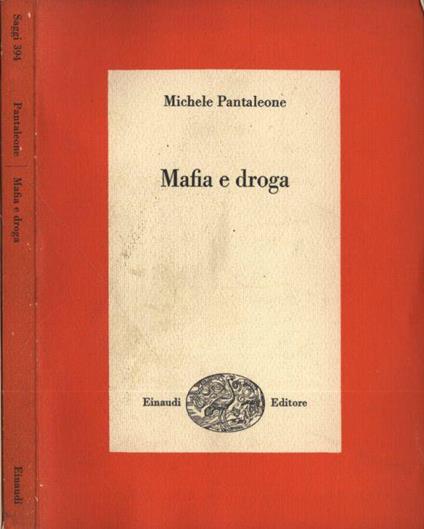 Mafia e droga - Michele Pantaleone - copertina