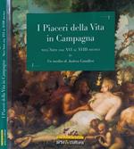 I Piaceri della Vita in Campagna nell'Arte dal XVI al XVIII secolo