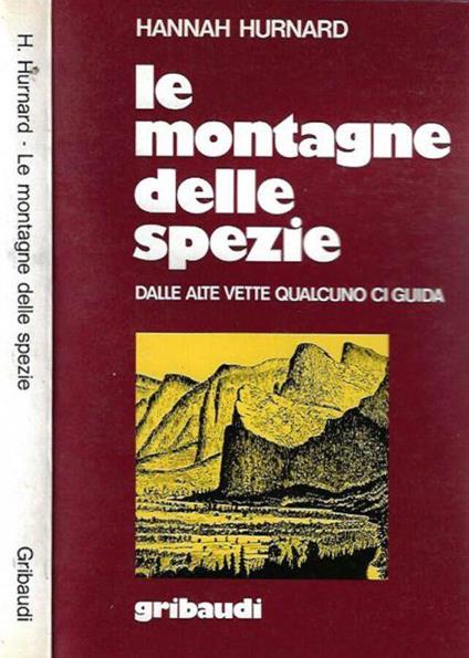 Le montagne delle spezie - Hannah Hurnard - copertina