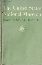 The United States National Museum 1959 annual report