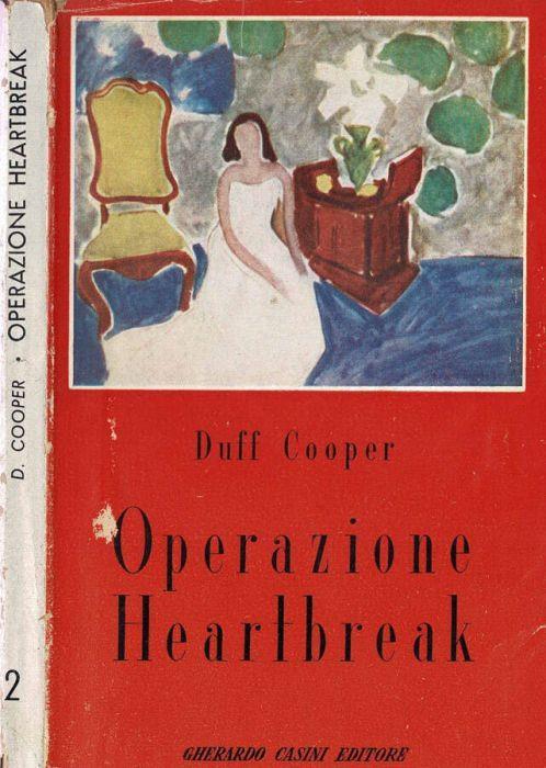 Operazione Heartbreak - Duff Cooper - copertina