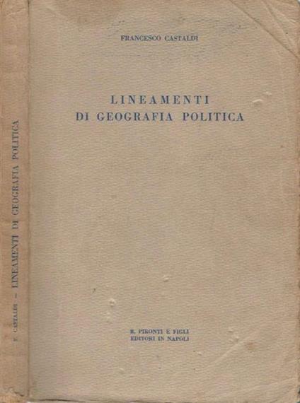 Lineamenti di Geografia Politica - Francesco Castaldi - copertina