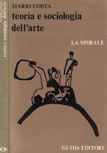 Teoria e sociologia dell'arte - Mario Costa - copertina