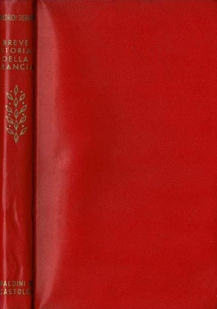 Breve storia della Francia - Friedrich Sieburg - copertina