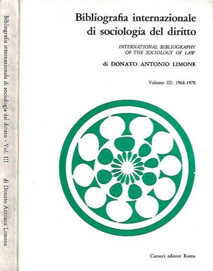 Bibliografia internazionale di sociologia del diritto - International Bibliography of the Sociology of Law vol. III: 1968 - 1978 - copertina